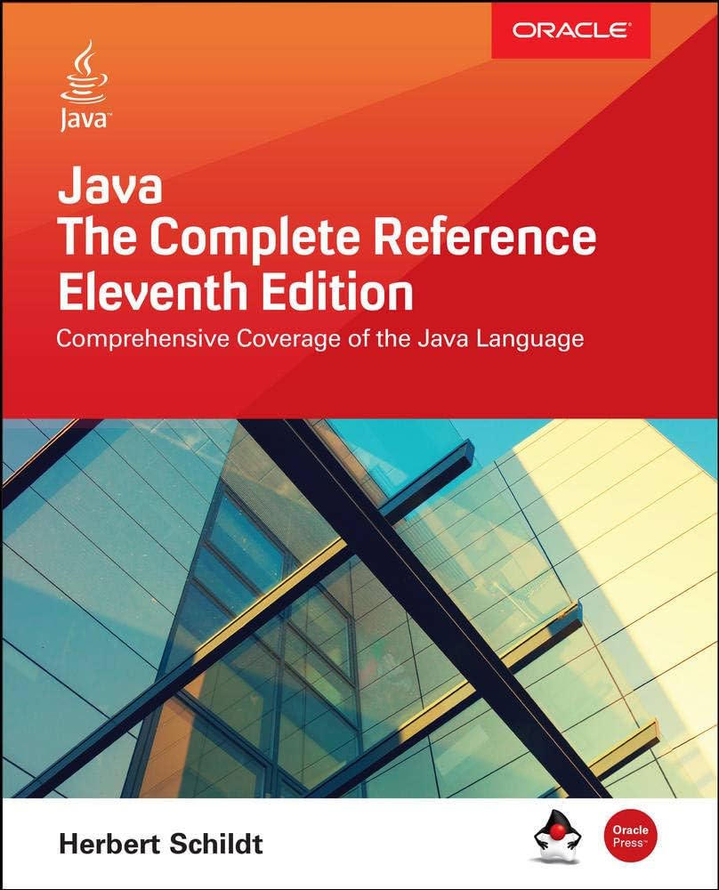   Java: The Complete Reference (11th Edition) 