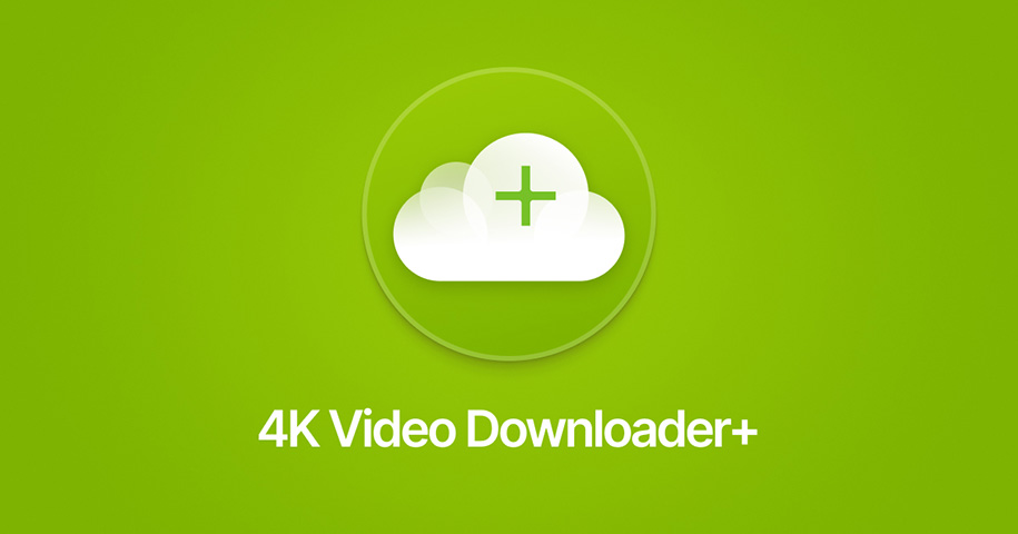نرم افزار 4k Video Downloader برای دانلود از یوتیوب
